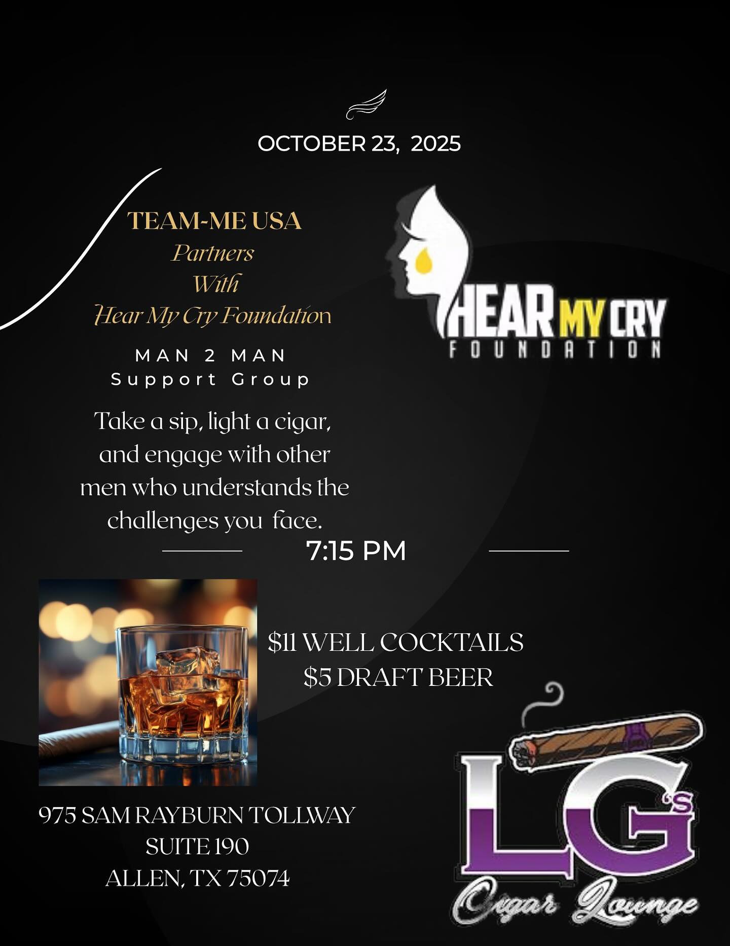Man 2 Man is back at @lgs.cigarlounge with Team-Me USA and @hearmycryfoundation on Oct 23rd at 7:15pm. 
Real talk. Real brothers. Real support.
Pull up and be part of it. 
#Man2Man #TeamMeUSA #HearMyCryFoundation #Brotherhood #RealTalk #MensSupport