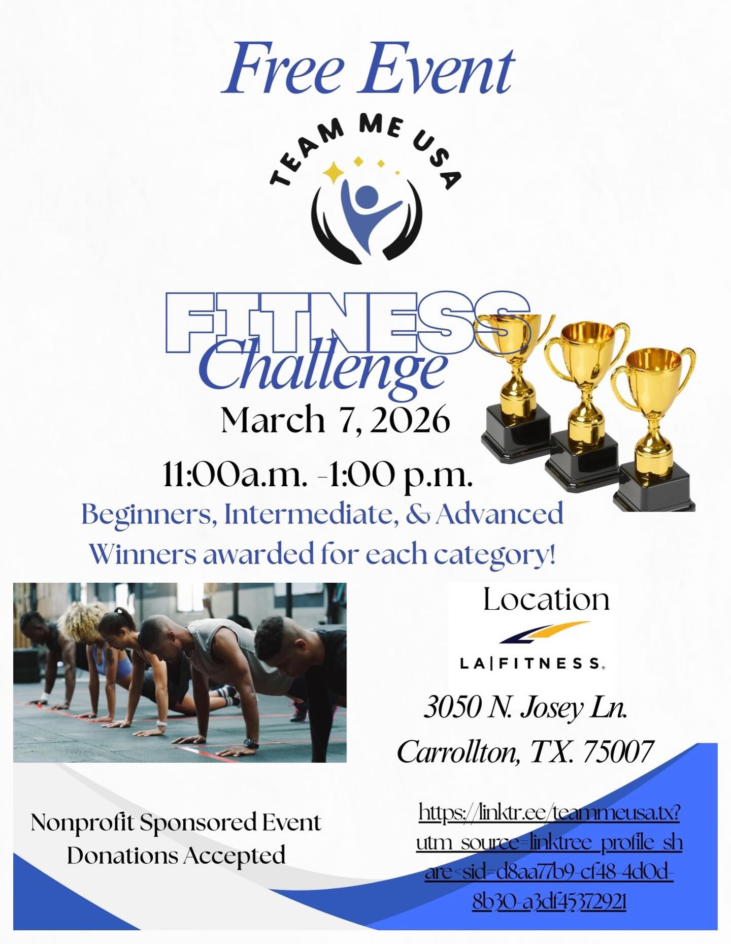 This is your sign to start.
Join Team Me USA for a FREE Fitness Challenge designed for every body and every level. Push yourself, support a great cause, and walk away stronger—inside and out.
🏆 Winners in all categories
📅 March 7, 2026 | 11AM–1PM
📍 LA Fitness | Carrollton, TX
💙 Nonprofit-sponsored | Donations accepted
#TeamMeUSA #FitnessWithPurpose #CommunityFitness #DFWFit #FreeEvent